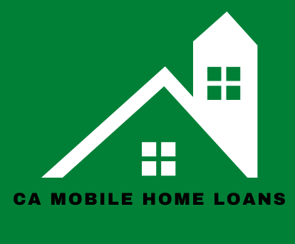 CA Mobile Home Loans